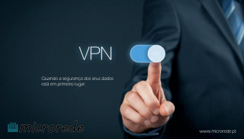 VPN - Mantenha os seus dados seguros